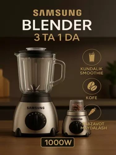 Samsung blender 3 ta 1 da, kundalik smuzi, kofe va sabzavot maydalash