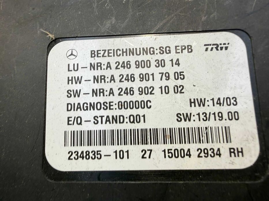 Modul frână de mana EPB / (SG EPB) Mercedes-Benz A W176 A2469003014 2015 / [2012-2018] / (5B3)
