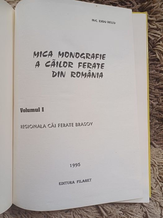 Mica Monografie a CFR- Reg C.F.Brasov Radu Bellu