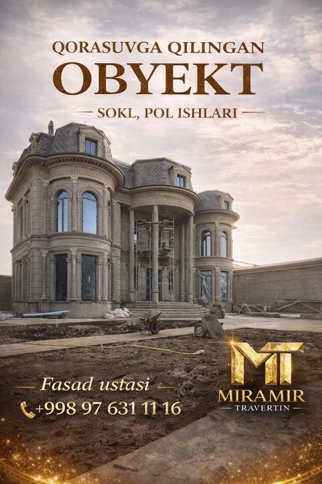 •	Fasad ishlari | Travertin ustalari | O‘zbekiston bo‘ylab