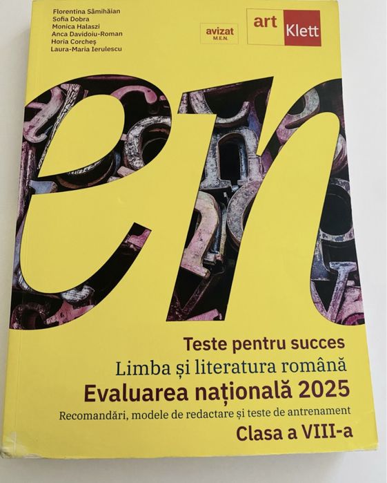 Teste pentru Evaluarea nationala 2025 - Florentina Samihaian, Sofia Dobra