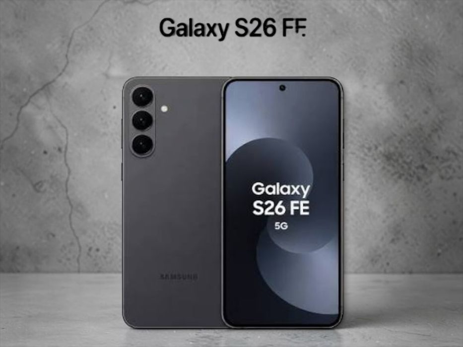 Samsung Galaxy S26 FE S741 5G 128GB Jetblack ЧИСТО НОВИ! Неразпечатани! 2г. Гаранция!