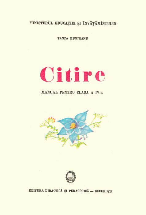 Citire - Manual clasa a IV-a - ediția 1987