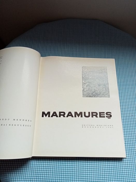 Carte veche Maramures, Sandu Mendrea și Mihai Negulecu anii 60