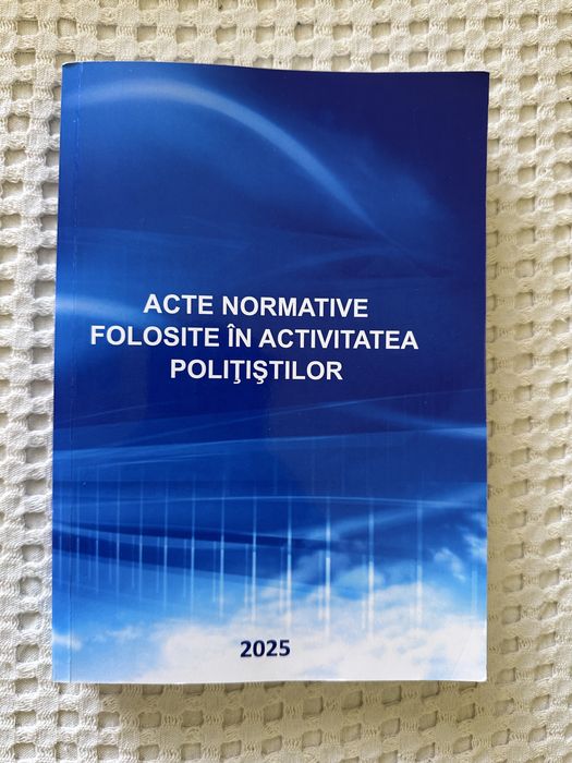 Cod penal+Cod de procedură penală+Acte normative+Legislație Rutieră