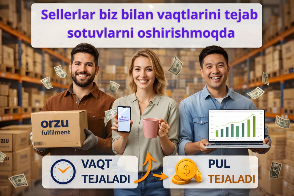 Fufillment-Ombor, Qadoqlash, Yetkazish (TO'LIQ XIZMAT) Uzum&Yandex