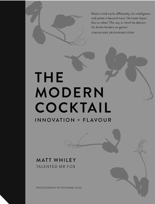 Барман книга: The Modern Cocktail: Innovation + Flavour