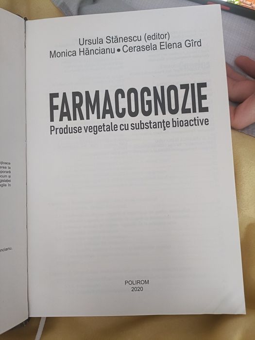 Carte Farmacognozie. Produse vegetale cu substante bioactive