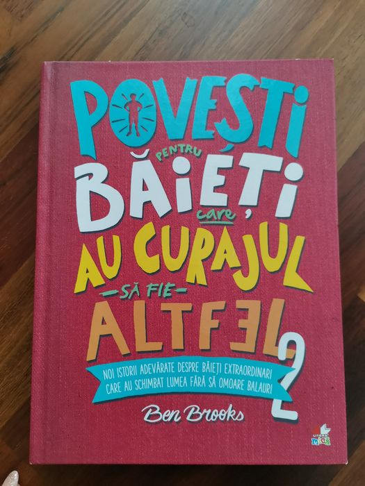 Povesti pentru baieti au curajul sa fie altfel/ Spune-mi o poveste