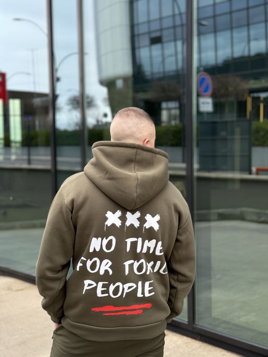 Oversize Hoodie - "No time for toxic people"