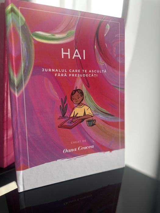 Jurnal dezvoltare personală HAI – Oana Ceocea