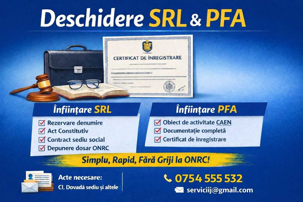 Înființare SRL , Înființare PFA – procedură simplă, rapidă și sigură