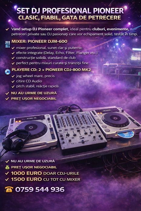 Vand Doua CDJ-uri 800 MK-2 și MIXER DJM 600 PIONEER
