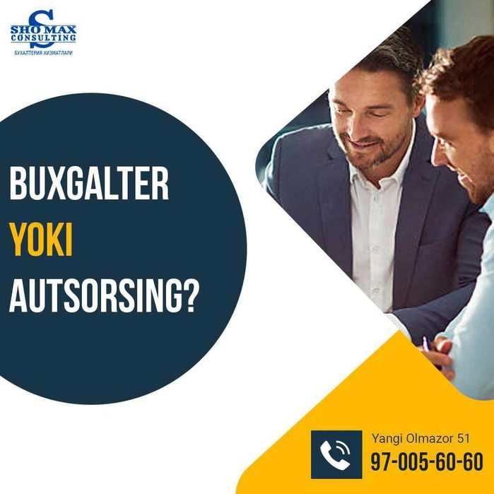 Бухгалтерский услуги (аутсорсинг ) Buxgalteriya xizmati