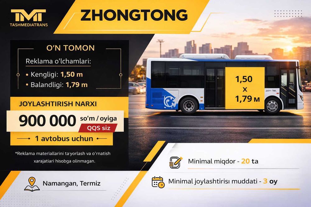Zhongtong avtobuslari bortlarida reklama Namangan va Termiz shaharlari