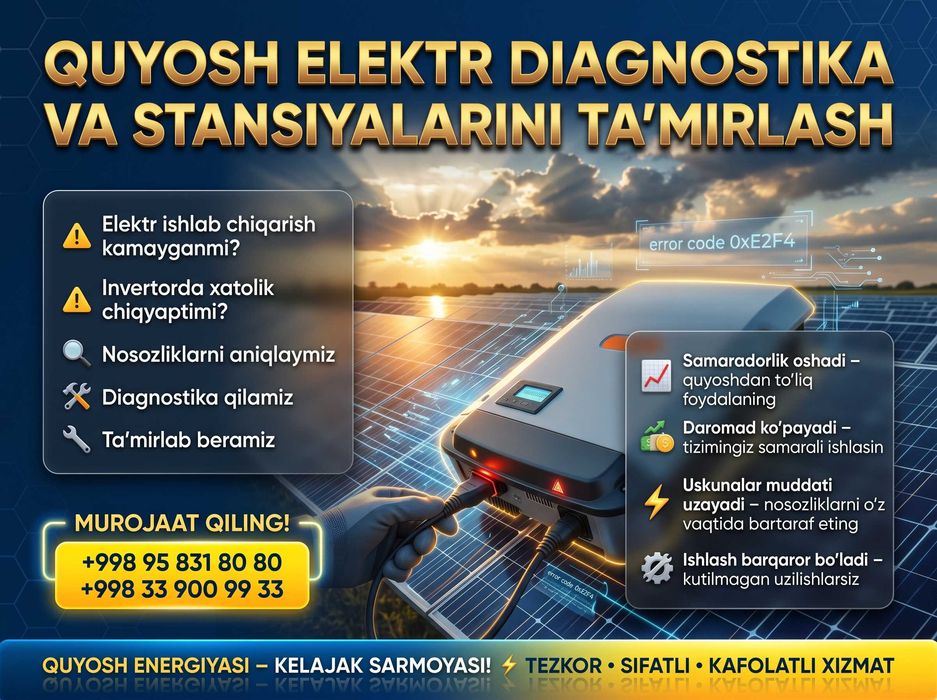 Quyosh stansiyalari diagnostikasi va ta’mirlash