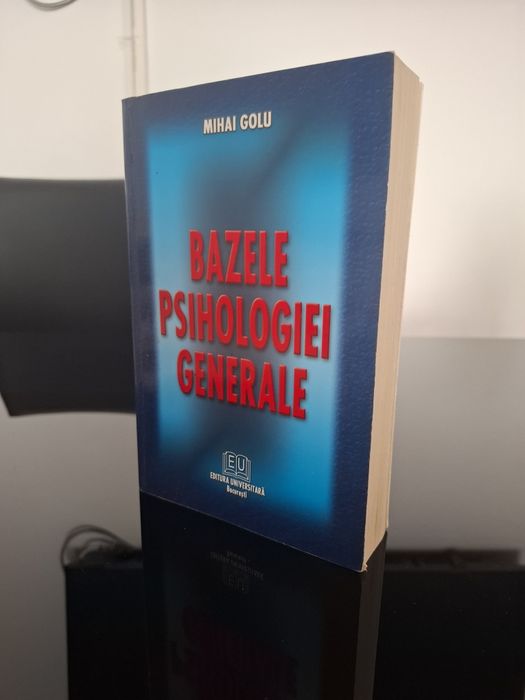 Bazele psihologiei generale de Miahi Golu