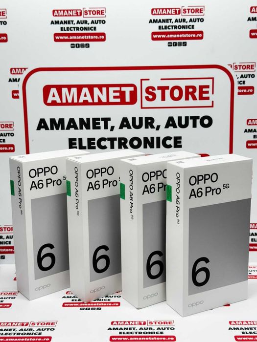 Oppo A6 Pro Sigilat Amanet Store Braila