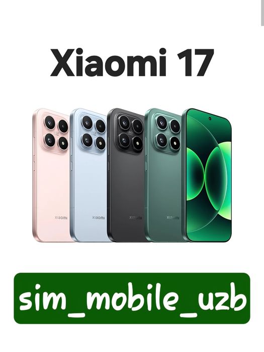 Xiaomi 17  New 2026 Super Skidka+Garantiya+Dastavka