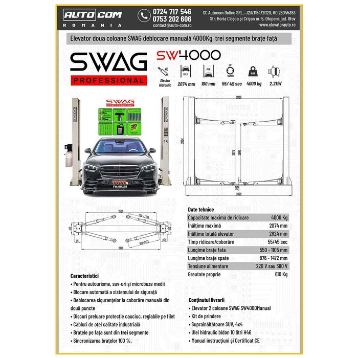 Elevator 2 coloane SWAG SW-4000, NOU 7777 .