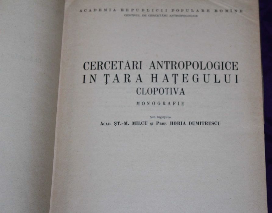 Ion Conea Clopotiva un sat din Hateg, vol 1-2 1940  cercetari antropologice in Tara Hategului, Clopotiva Monografie Horia Dumitrescu arbore genealogic