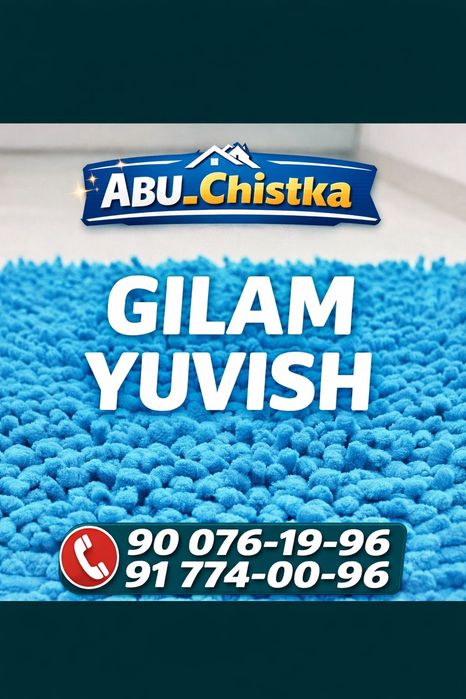 Gilam yuvish mebel yuvish