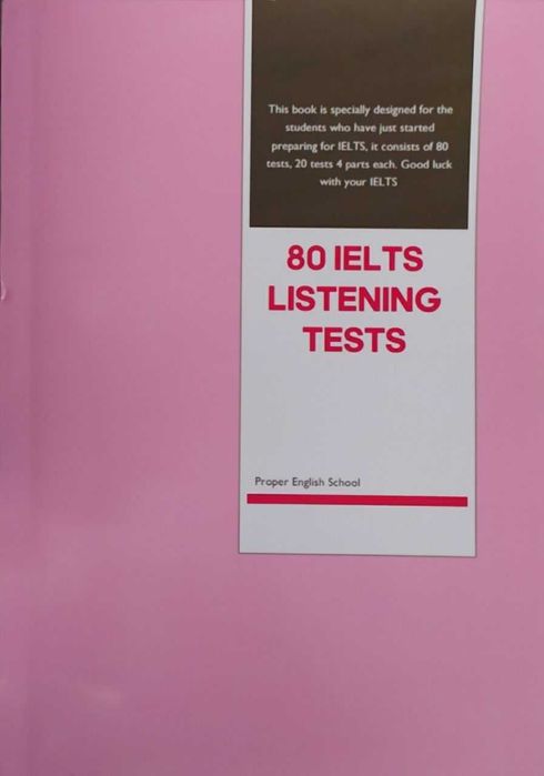 Доставка. Ielts writing. 80 Ielts listening tests