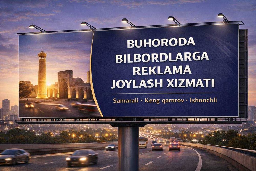 Bilbordlar Buhoro viloyatida | Билборды в бухаре | Shaxar markazida