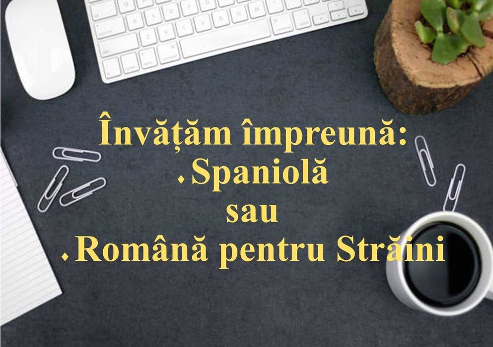 ROMANIAN FOR FOREIGNERS | Meditații Română & Spaniolă (Adulți și Copii)