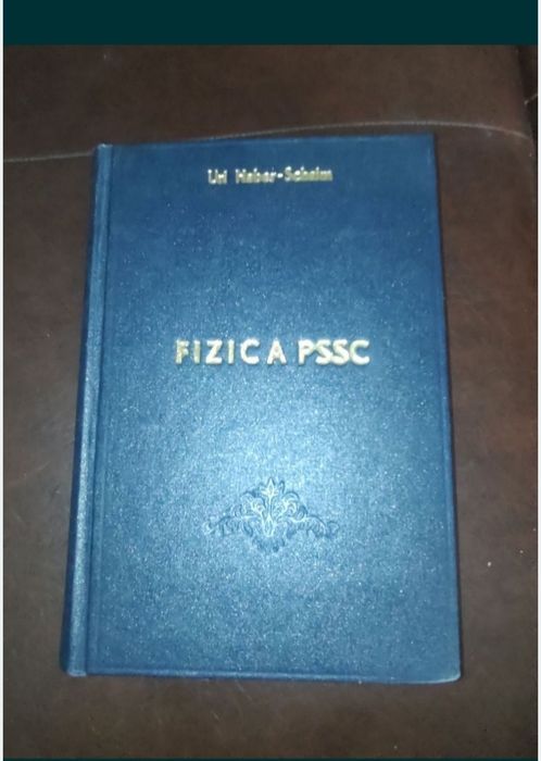 Fizica PSSC- Uri Haber Schaim