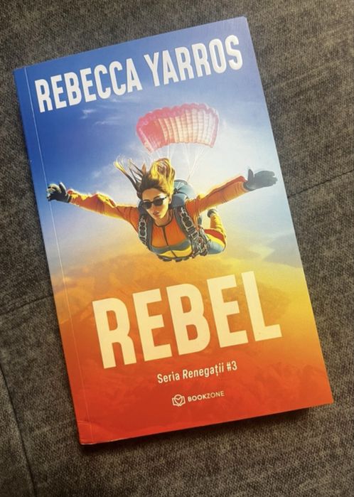 Rebecca Yarros - Rebel (Renegatii #3)