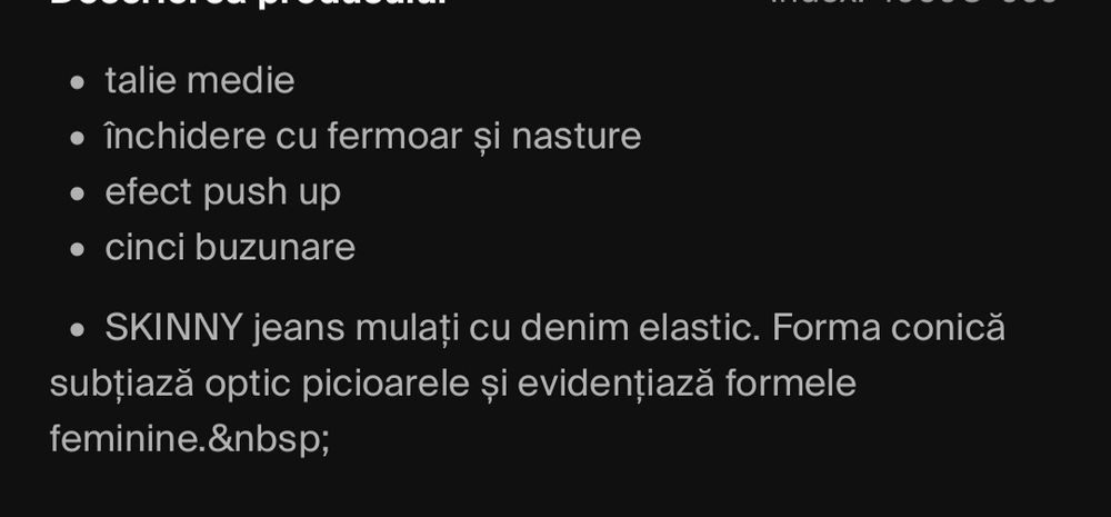 Blugi skinny Mohito modelatori , push - up ;)