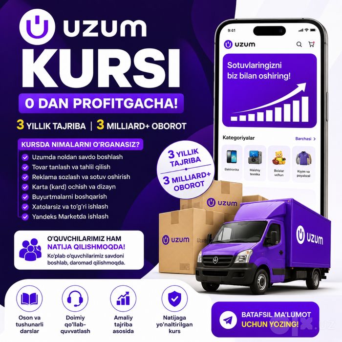 Uzum va Yandeks kursi 3 yillik Ekspertdan. Natijaga kafolat beramiz!