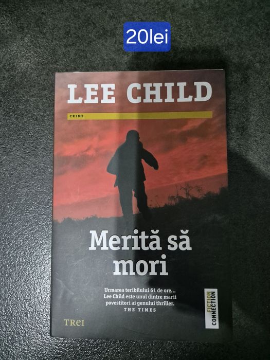 Thrillere, Lee Child,Merita sa mori,Furia,Michaelidis
