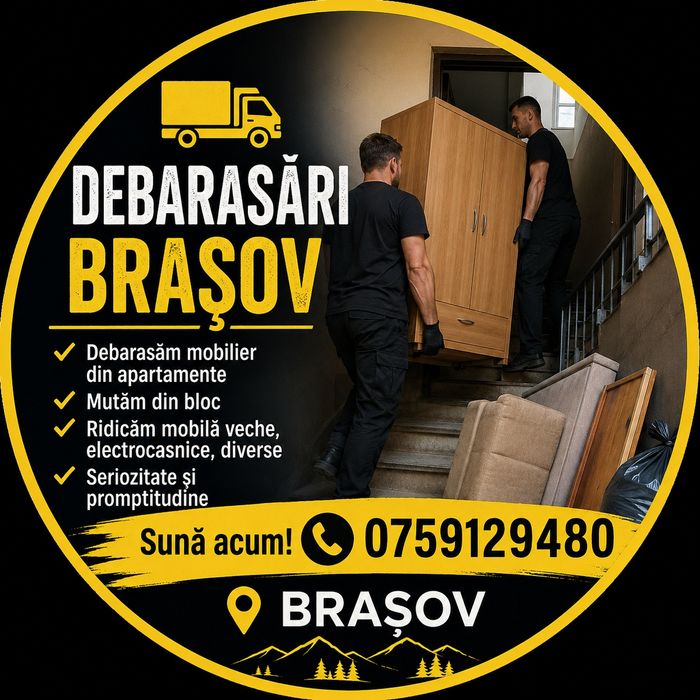 Servicii de debarasat servicii de cărat mobila firma debarasari duba debarasare apartament demolări Brașov