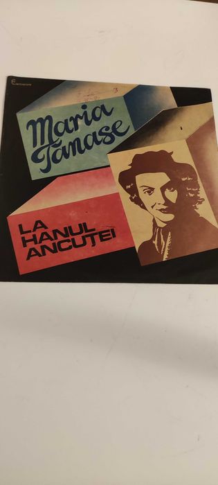 Maria Tanase - La Hanul Ancutei - disc vinil