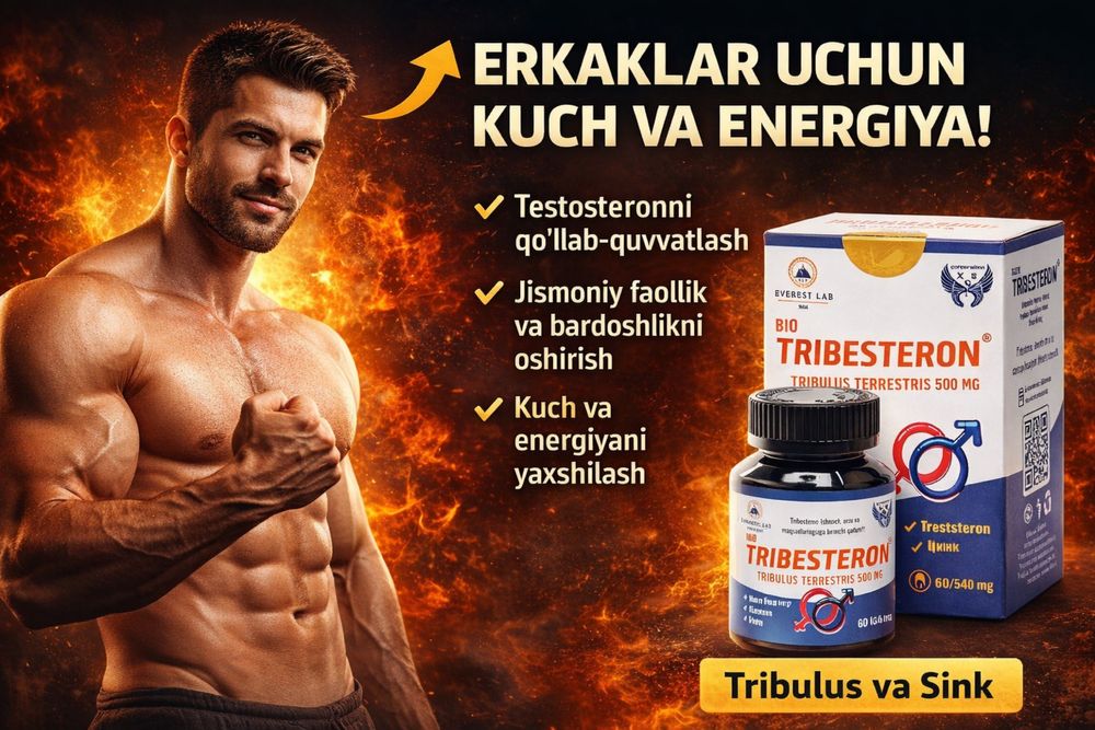 TRIBESTERON – эркаклар кучи ва энергияси учун комплекс
