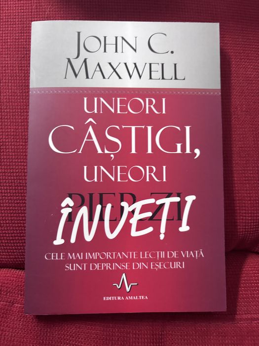 Carți dezvoltare personală John C.Maxwell