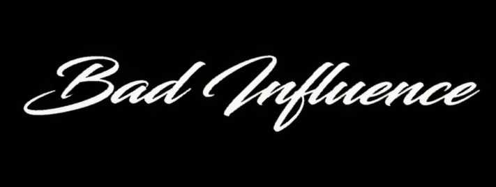Стикер "Bad Influence"