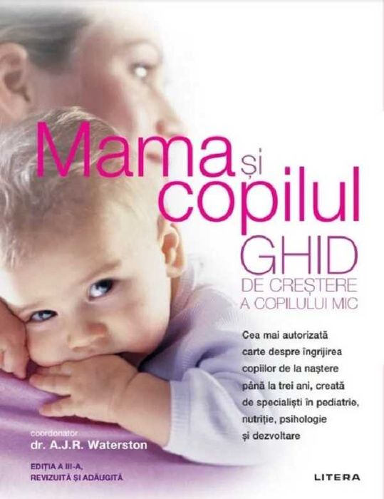 Carte Mama si Copilul - A.J.R. Waterston