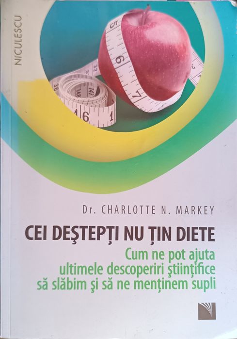 Cei destepti nu tin diete. Cum ne pot ajuta ultimele descoperiri