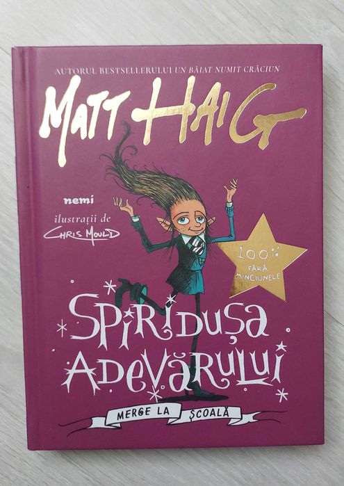 Carte copii Spiridușa adevărului merge la școală de Matt Haig