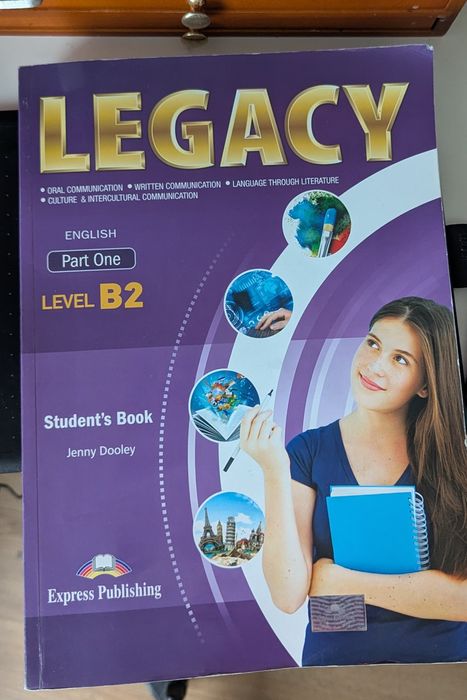 Legacy Part One level B2 Учебник по английски език 11-12 клас