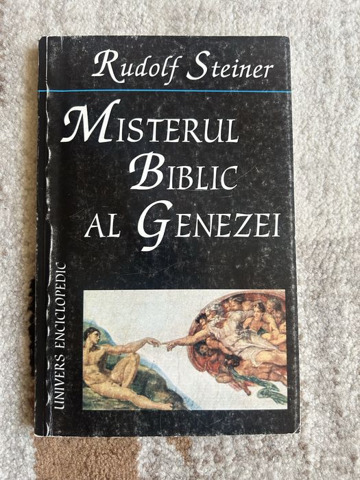 Carte Misterul Biblic al Genezei - Rudolf Steiner (Editura Univers Enciclopedic)