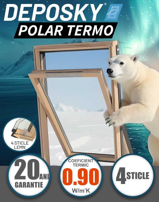 Fereastra mansarda DEPOSKY Polar Termo - Garantie 20 de ani