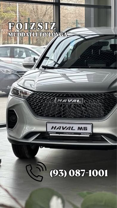 Haval M6 , Jolion , H6 , H9 , Dargo modellari sotuvda