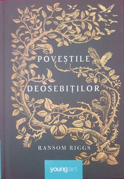 ,,Poveștile deosebitilor" Ransom Riggs