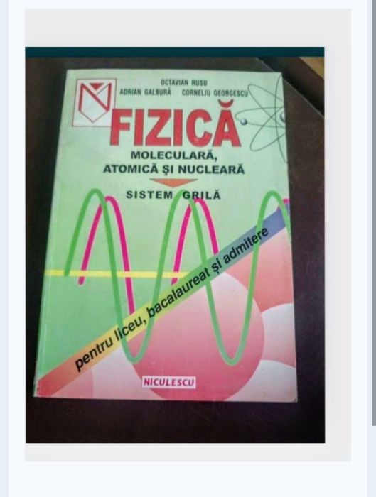 Fizica moleculara,atomica și nucleara.Test gril