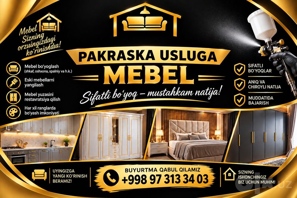 Mebel bo'yash xizmati va restavratsiya xizmati xam mavjud