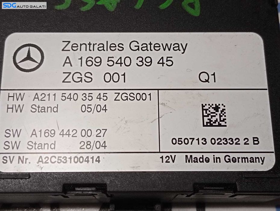 Unitate Modul Calculator CAN Gateway Mercedes Clasa A Class W169 2004 - 2012 Cod A1695403945 A2C53100414 [M4355]